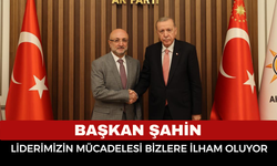 AK Parti Afyon İl Başkanı Şahin “Liderimizin Mücadelesi Bizlere İlham Oluyor”