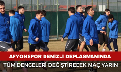 Afyonspor Yarın Denizli Deplasmanında