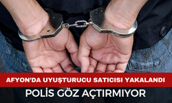 Afyon'da uyuşturucu satıcısı yakalandı