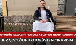 Otobüs Kazasını Yaralı Atlatan Genç Konuştu: "Uzvu kopan bir arkadaşımı ve küçük bir kız çocuğunu çıkardım"