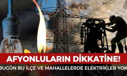 Afyon’da elektrik kesintisi yapılacak bölgeler açıklandı: Hangi mahallelerde elektrik olmayacak?