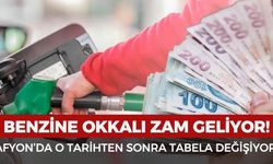 Afyon'da o tarihten sonra tabelalar değişiyor! Benzine okkalı zam kapıda