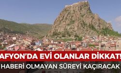 Afyonlu ev sahiplerini ilgilendiriyor: Haberi olmayanlara ceza yağacak
