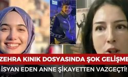 Fatma Zehra Kınık davasında yeni gelişme: Anne şikayetinden vazgeçti