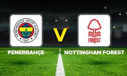 Fenerbahçe Nottingham Forest’a yenilirse eleniyor mu?