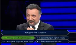 Hangisi daha fazladır (Kim Milyoner Olmak İster)?