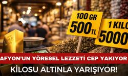 Ramazan öncesi Afyon’un yöresel lezzeti cep yakıyor: Kilosu altınla yarışıyor