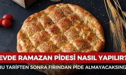 Ramazan pidesi nasıl yapılır? Bu tariften sonra fırından pide almayacaksınız