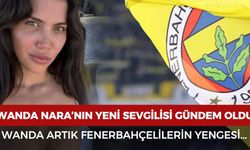 Wanda Nara yeni sevgilisi kim? Wanda Nara Fenerbahçeli futbolcuyla mı sevgili?