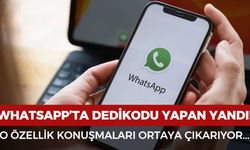 WhatsApp'taki o özellik konuşmaları ortaya çıkarıyor