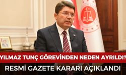 Yılmaz Tunç neden görevinden ayrıldı? Resmi Gazete kararı açıklandı