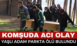 Komşuda acı olay, yaşlı adam ölü bulundu