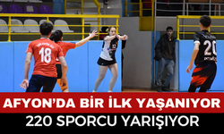 Afyon'da bir ilk yaşanıyor, 220 sporcu yarışıyor