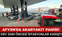 Afyon’da Akaryakıt Paniği! Gece Yarısı Zam Öncesi İstasyonlarda Uzun Kuyruklar Oluştu