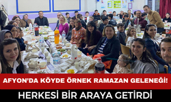 Afyon'da köylerde örnek olacak Ramazan geleneği