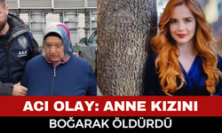 Anne, Kızını Boğarak Öldürdü: Ağırlaştırılmış Müebbet Hapis Cezası