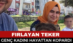 Fırlayan Teker Genç Kadının Hayatını Söndürdü