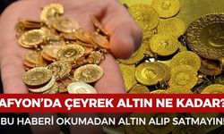 Afyon’da çeyrek altın ne kadar? 3 Mart 2026 güncel altın fiyatları