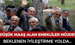 Düşük maaş alan emeklilere müjde: Beklenen iyileştirme yolda