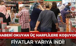 Üç harfli zincir markette fiyatlar yarıya indi