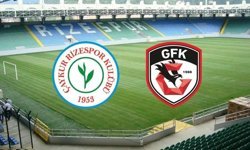Çaykur Rizespor - Gaziantep FK Maçı Canlı İzle! Saat Kaçta, Hangi Kanalda?