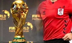 Dünya Kupası’nda görev alacak hakemler kimler? Dünya Kupası’nda Türk hakem var mı?