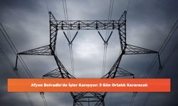 Afyon Bolvadin'de İşler Karışıyor: 3 Gün Ortalık Kararacak