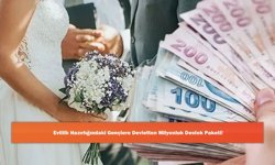 Evlilik Hazırlığındaki Gençlere Devletten Milyonluk Destek Paketi!