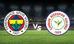 FENERBAHÇE RİZESPOR MAÇI CANLI İZLE: Fenerbahçe Rizespor maçı hangi kanalda, nereden izlenir?
