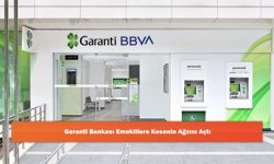 Garanti Bankası Emeklilere Kesenin Ağzını Açtı
