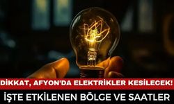 Dikkat, elektrikler kesilecek! OEDAŞ’tan Afyonkarahisar için kesinti uyarısı: İşte etkilenen bölge ve saatler