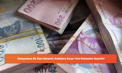 Çalışanlara Ek Zam Sürprizi: Kulislere Sızan Yeni Rakamlar Şaşırttı!