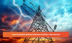 Afyon’da Elektrik Şebekesi Bakımda: Kesintiler 3 Gün Sürecek!