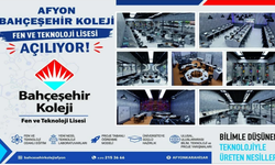 Afyon Bahçeşehir Koleji Fen ve Teknoloji Lisesi Açılıyor