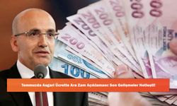 Temmuzda Asgari Ücrette Ara Zam Açıklaması: Son Gelişmeler Netleşti!