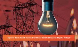 Afyon'da Büyük Kesinti Kapıda: O Tarihlerde Elektrik Olmayacak Bölgeler Netleşti!