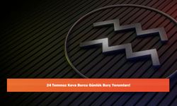 24 Temmuz Kova Burcu Günlük Burç Yorumları!