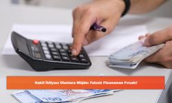 Nakit İhtiyacı Olanlara Müjde: Faizsiz Finansman Fırsatı!