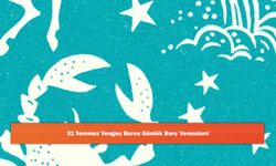 31 Temmuz Yengeç Burcu Günlük Burç Yorumları!