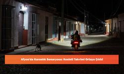 Afyon'da Karanlık Senaryosu: Kesinti Takvimi Ortaya Çıktı!