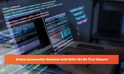 Dolarla Kazanıyorlar: Gençlerin Aylık Geliri 191 Bin TL’ye Ulaşıyor!