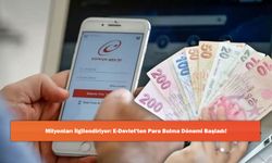 Milyonları İlgilendiriyor: E-Devlet'ten Para Bulma Dönemi Başladı!