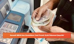 Garanti BBVA’dan Emeklilere Yeni Fırsat: Eylül Ödemesi Şaşırttı!