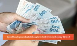 Zamlı Maaş Heyecanı Başladı: Hesaplarını Kontrol Edenler Ödemeyi Görüyor!