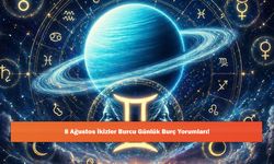 8 Ağustos İkizler Burcu Günlük Burç Yorumları!