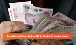Emeklilikte Yeni Dönem Başlıyor: 400 Bin Kişinin Prim Hesabı Değişiyor!