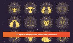 13 Ağustos Yengeç Burcu Günlük Burç Yorumları!