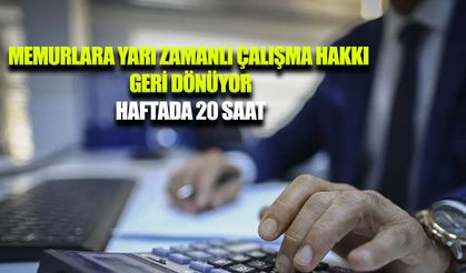 Haftalık çalışma süresi 20 saate iniyor