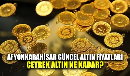 Afyonkarahisar 05 Ağustos 2025 Altın Fiyatları