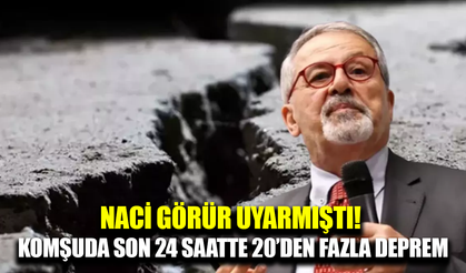 Komşuda deprem hareketliliği: Son 24 saatte 20’den fazla sarsıntı